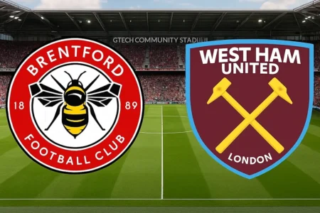 Brentford VS West Ham United