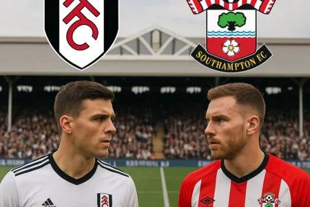 Fulham VS Southampton