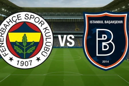 Fenerbahçe VS İstanbul Başakşehir