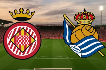 Girona VS Real Sociedad