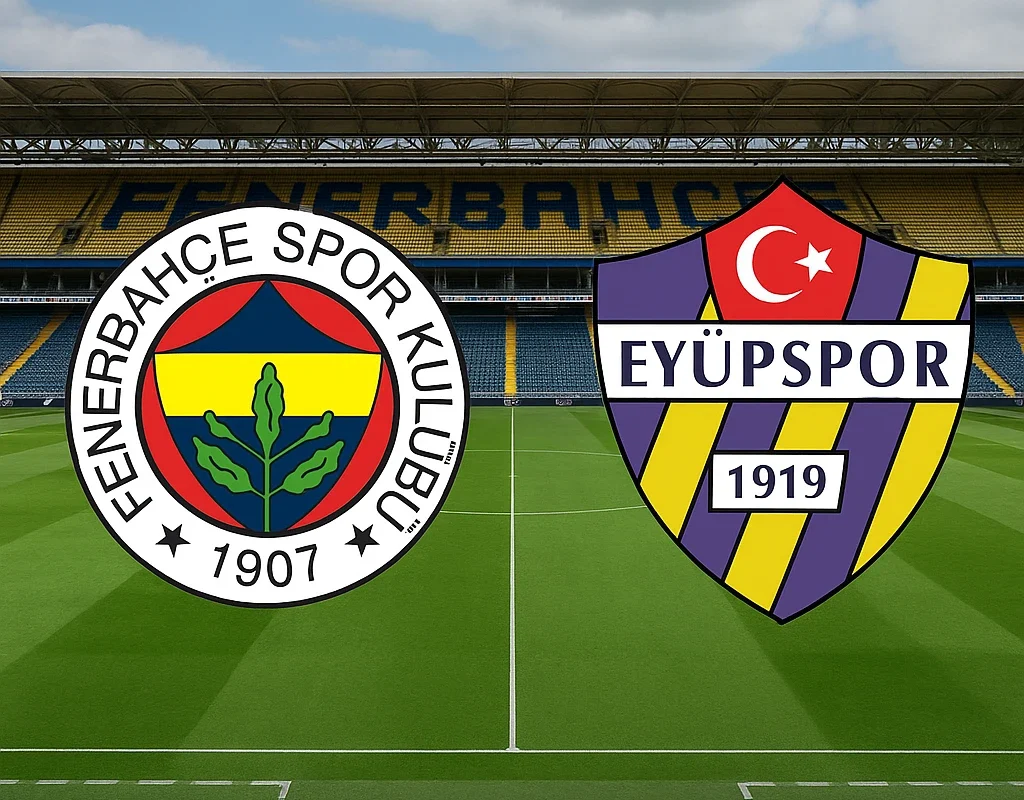 Fenerbahçe VS Eyüpspor